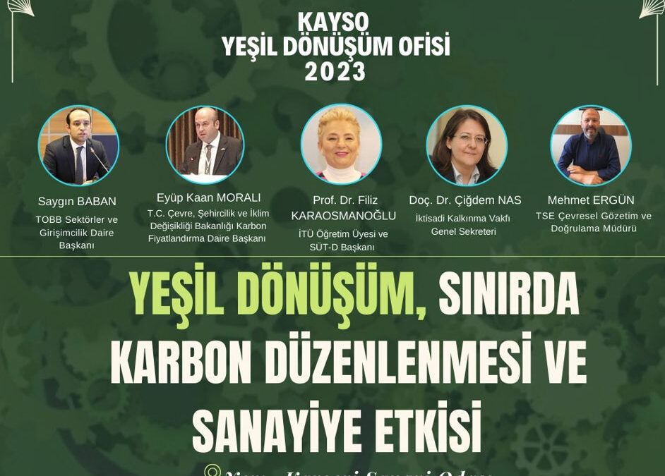 KAYSO yeşil dönüşüme odaklandı