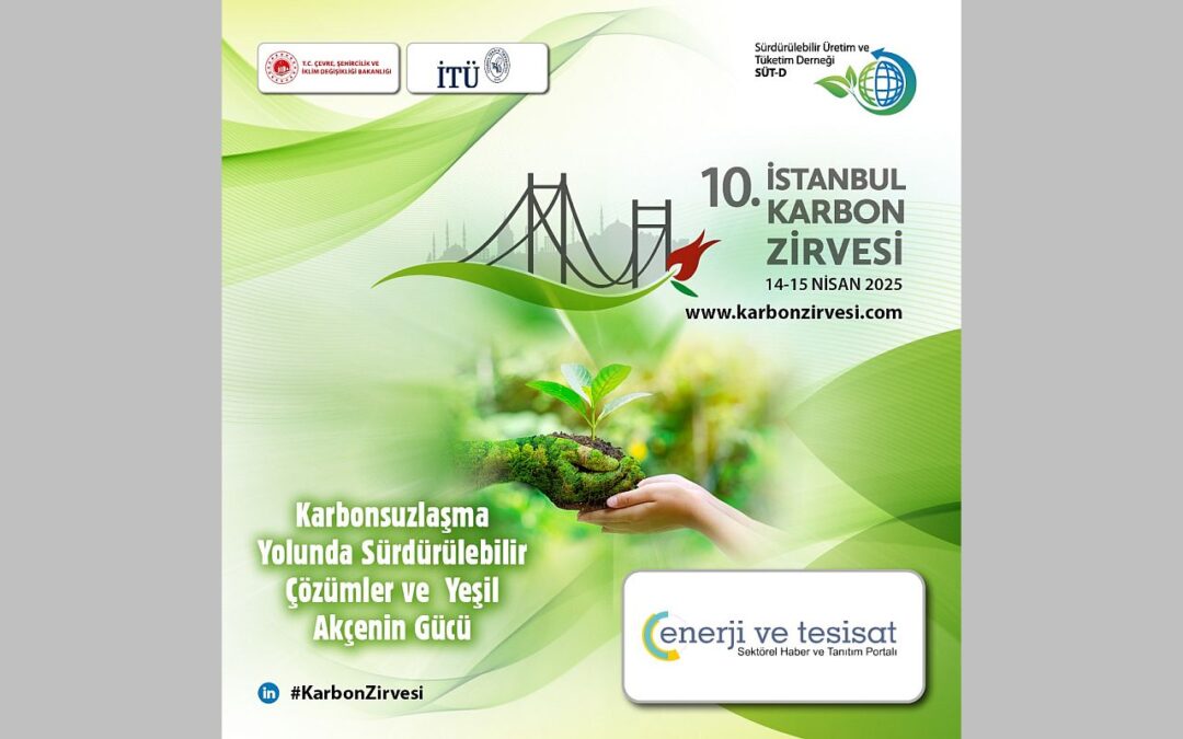 10. İstanbul Karbon Zirvesi 14-15 Nisan 2025